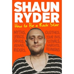 How to Be a Rock Star