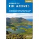 Walking on the Azores: 70 routes across Sao Miguel, Santa Maria, Terceira, Graciosa, Sao Jorge, Pico, Faial, Flores and Corvo