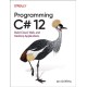 Programming C- 12: Build Cloud, Web, and Desktop Applications