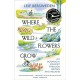 Where the Wildflowers Grow: Longlisted for the Wainwright Prize