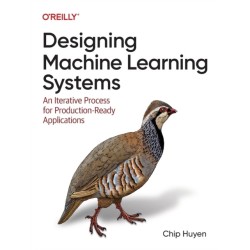 Designing Machine Learning Systems: An Iterative Process for Production-Ready Applications
