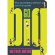 Go Big: The Secondary School Survival Guide