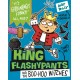 King Flashypants and the Boo-Hoo Witches: Book 4