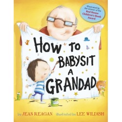 How to Babysit a Grandad