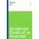 Accidental Death of an Anarchist