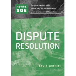 Revise SQE Dispute Resolution: SQE1 Revision Guide