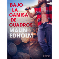 Bajo la camisa de cuadros