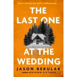 The Last One at the Wedding: A gripping thriller with a big heart and big surprises