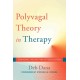 The Polyvagal Theory in Therapy: Engaging the Rhythm of Regulation