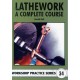 Lathework - A Complete Course: A Complete Course