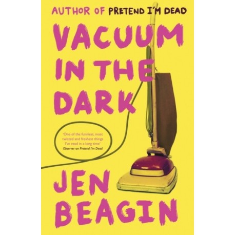 Vacuum in the Dark: FROM THE AUTHOR OF BIG SWISS