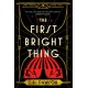 The First Bright Thing: Pure magical escapism for fans of The Night Circus
