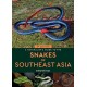A Naturalist's Guide to the Snakes of Southeast Asia (3rd ed)