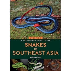 A Naturalist's Guide to the Snakes of Southeast Asia (3rd ed)