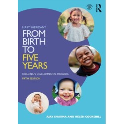 Mary Sheridan's From Birth to Five Years: Children's Developmental Progress