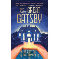 The Cambridge Centennial Edition of The Great Gatsby