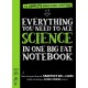 Everything You Need to Ace Science in One Big Fat Notebook