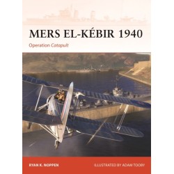 Mers el-Kebir 1940: Operation Catapult