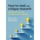 How to Read and Critique Research: A Guide for Nursing and Healthcare Students