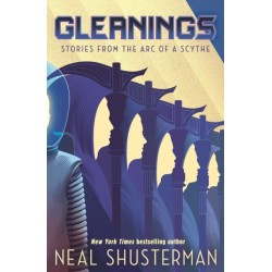 Gleanings: Short stories from the global smash-hit YA speculative-thriller series