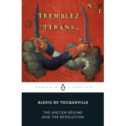 Ancien Regime and the Revolution