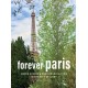 Forever Paris: Green Spaces & Sustainable Living in the City of Light