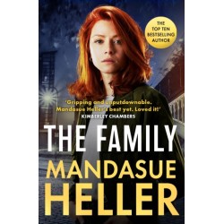 The Family: ‘Gripping and unputdownable – Mandasue Heller’s best yet. Loved it!’ (Kimberley Chambers)