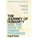 The Journey of Humanity: And the Keys to Human Progress