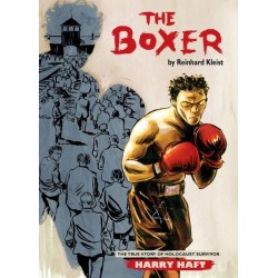 The Boxer: The True Story of Holocaust Survivor Harry Haft