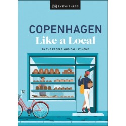 Copenhagen Like a Local: By the People Who Call It Home