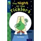 Oxford Reading Tree TreeTops Fiction: Level 14: The Night of the Ticklers