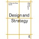 Design and Strategy: A Step-by-Step Guide