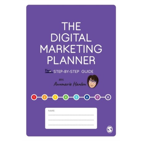 The Digital Marketing Planner: Your Step-by-Step Guide