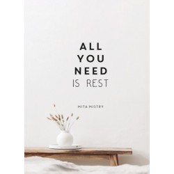 All You Need is Rest: Refresh Your Well-Being with the Power of Rest and Sleep