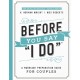 Before You Say "I Do": A Marriage Preparation Guide for Couples