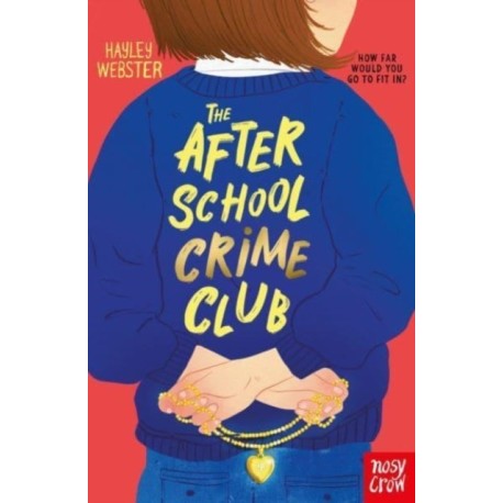 The After School Crime Club