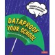Dataproof Your School: How to use assessment data effectively