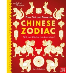 British Museum Press Out and Decorate: Chinese Zodiac