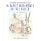 The The Rabbit Who Wants to Fall Asleep: A New Way of Getting Children to Sleep