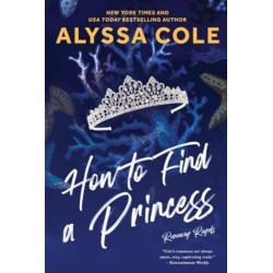 How to Find a Princess: Runaway Royals