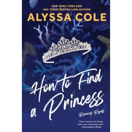 How to Find a Princess: Runaway Royals