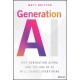 Generation AI: Why Generation Alpha and the Age Of AI Will Change Everything
