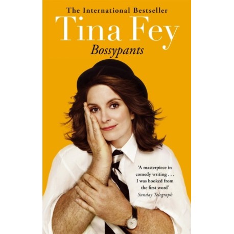 Bossypants: The hilarious bestselling memoir from Hollywood comedian and actress