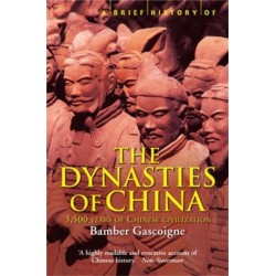 A Brief History of the Dynasties of China