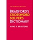 Bradford’s Crossword Solver’s Dictionary: More Than 330,000 Solutions for Cryptic and Quick Puzzles