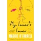 My Lover's Lover: The Sunday Times Bestseller from the Author of Hamnet