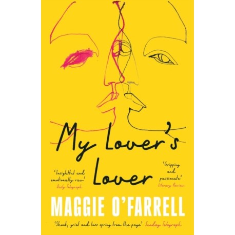 My Lover's Lover: The Sunday Times Bestseller from the Author of Hamnet