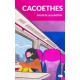 Cacoethes