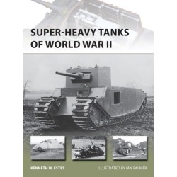 Super-heavy Tanks of World War II