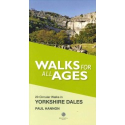 Walks for All Ages Yorkshire Dales: 20 Short Walks for All Ages